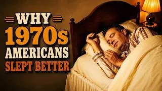 Thumbnail: 5 Things From the 1970s That Made Us Sleep Better (And Why We Lost Them)