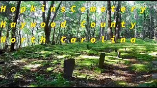 Thumbnail: Exploring the Hopkins Cemetery Haywood County NC - Cemeteries of the Great Smoky Mountains
