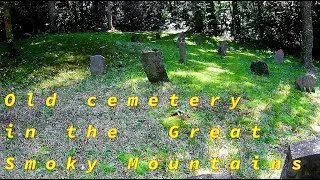 Thumbnail: Hiking to the historic Gilliland Cemetery - Cemeteries of the Great Smoky Mountains