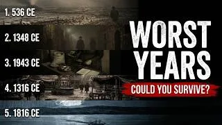 Thumbnail: 5 Worst Years in History: Could You Have Survived?