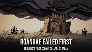 Thumbnail: Roanoke Before the Lost Colony: England's First Failed American Settlement | Part 1