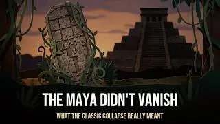 Thumbnail: What the Maya Collapse Really Was