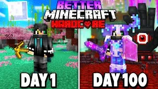 Thumbnail: I Survived 100 Days in Better Minecraft Hardcore..