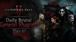 Thumbnail: Vampire's Fall 2: Sword & Shield VS Daily Brutal General Shagrath Tier 6!