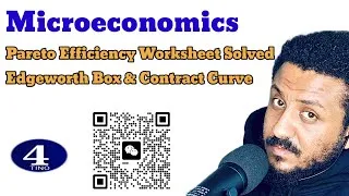 Thumbnail: Pareto Efficiency Worksheet SOLVED | Edgeworth Box & Contract Curve Walkthrough