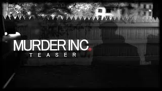 Thumbnail: MURDER INC. - TEASER [SFM]