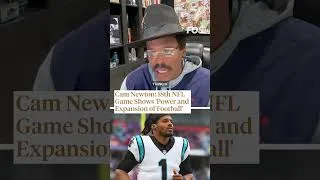 Thumbnail: Cam Newton says 18 NFL games shows "power and expansion" of football