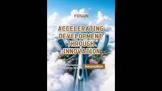 Thumbnail: Fosun International 2026 Interim Results - Innovation