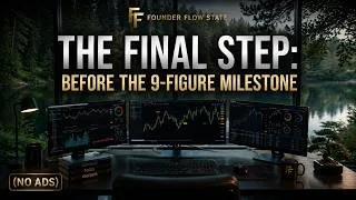 Thumbnail: The Final Step: Before the 9-Figure Milestone (NO ADS)