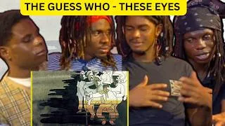 Thumbnail: RAPPERS First Time Hearing: The Guess Who -   These Eyes I HOW ARE WE JUST NOW FINDING THIS?