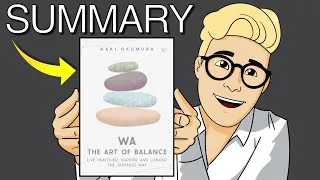 Thumbnail: The 4 Japanese Pillars of Health: How To Live Healthier, Happier & Longer (Wa — The Art of Balance)