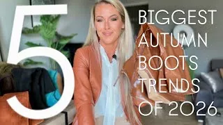 Thumbnail: THE 5 BIGGEST AUTUMN BOOTS TRENDS OF 2026