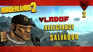 Thumbnail: Borderlands 2 Vladof Allegiance Salvador Episode #2