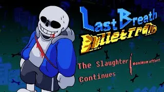Thumbnail: The Slaughter Continues ~ Maximum Effort (Last Breath: Bullet Train)