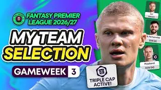 Thumbnail: MY FPL GW3 TEAM SELECTION! 📱 TRIPLE CAP ACTIVE & WILDCARD PLANNED 💥 | Fantasy Premier League 2026/27
