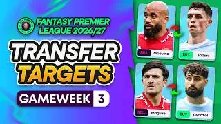 Thumbnail: MY FPL GW3 TRANSFER TARGETS! ♻️ Man United OUT? ❌ Man City IN? ✅ | Fantasy Premier League 2026/27