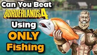 Thumbnail: Can You Beat Borderlands 4 Using ONLY Fishing?