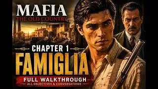 Thumbnail: Mafia: The Old Country – Chapter 1 Famiglia | All Objectives & Conversations #gta #mafia #mafia #net