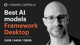 Thumbnail: Local AI on the Framework Desktop: Best Models for 32GB, 64GB, and 128GB