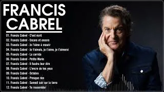 Thumbnail: Les Meilleures Chansons de Francis Cabrel - The best songs by Francis Cabrel