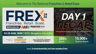 Thumbnail: FREX 2026 Bengaluru Expo - Day 1 Highlights: Where proven franchising meets next-gen innovation!