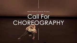 Thumbnail: Call for Choreography: 2020 NEW CENTURY DANCE PROJECT