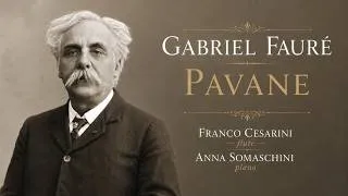 Thumbnail: Gabriel Fauré – Pavane | Flute & Piano