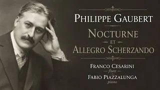 Thumbnail: Philippe Gaubert – Nocturne et Allegro scherzando