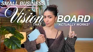 Thumbnail: How To Make A Small Business Vision Board That *Actually* Works