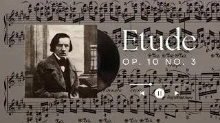 Thumbnail: Chopin - Etude Op. 10 No. 3 (Tristesse)