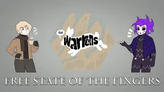 Thumbnail: Free State of The Fingers | The Warrens