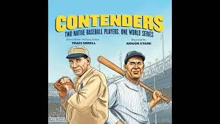Thumbnail: Contenders: Two Native Baseball Players, One World Series Audiobook by Traci Sorell