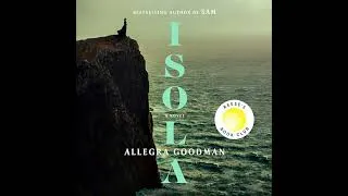 Thumbnail: Isola: A Novel Audiobook by Allegra Goodman