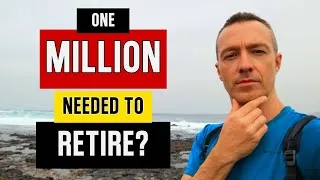 Thumbnail: Do You Need 1 Million To Retire? | Early Retirement | Retire Early