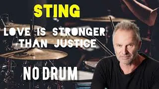 Thumbnail: Sting-Love Is Stronger Than Justice-Free Drumless
