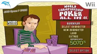 Thumbnail: World Championship Poker Featuring Howard Lederer: All In (4K / 2160p / 60fps) Dolphin Nintendo Wii