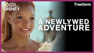 Thumbnail: Ariel and Eric Set Sail | The Little Mermaid | Freeform