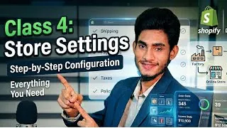 Thumbnail: How to Configure Shopify Store Settings Step-by-Step | Shopify Dropshipping Course Class 4