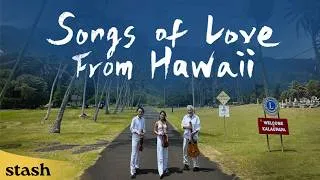 Thumbnail: Immigrant Stories Emerge From Hawaii’s Extraordinary Times | Songs of Love from Hawaii | Drama