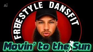 Thumbnail: Movin’ To The Sun | HUGEL, Ultra Nate | Dance Fitness | Choreography | Freestyle DansFit