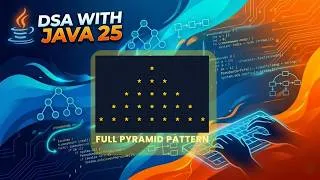 Thumbnail: #7 Patterns - Full Pyramid Pattern #logicbuilding