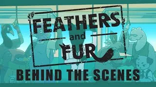 Thumbnail: Behind the Scenes of "Feathers and Fur!"