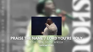 Thumbnail: Praise The Name / Lord You're Holy – Eddie James (LIVE in South Africa 🇿🇦)