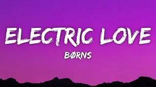 Thumbnail: BØRNS - Electric Love (Lyrics)