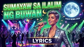 Thumbnail: SUMAYAW SA ILALIM NG BUWAN/ DJ RENZ (LYRICS) DISCO REMIX 2026