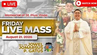 Thumbnail: FILIPINO LIVE MASS TODAY ONLINE *AUGUST 21, 2026* FR. JOWEL JOMARSUS GATUS