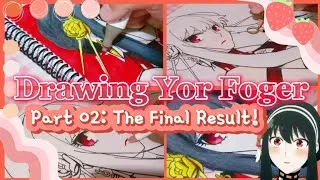 Thumbnail: ☁️Drawing Yor Forger🍓 Part 02: The Coloring Process & the FINAL RESULT✨ #SpyxFamily