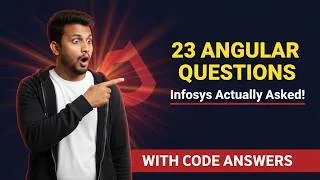 Thumbnail: 🔥 REAL Angular Developer Interview Questions from Infosys First Round — Answered with Code!