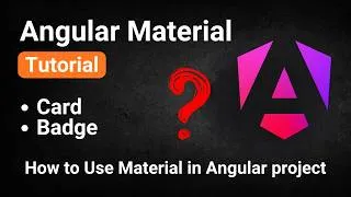 Thumbnail: Angular Material Tutorial for Beginners | Badge & Card Tutorial | Dynamic Badge Example | Hindi