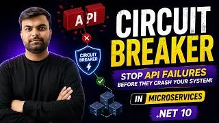 Thumbnail: Circuit Breaker Pattern in Microservices | .NET 10 & ASP.NET Core Tutorial